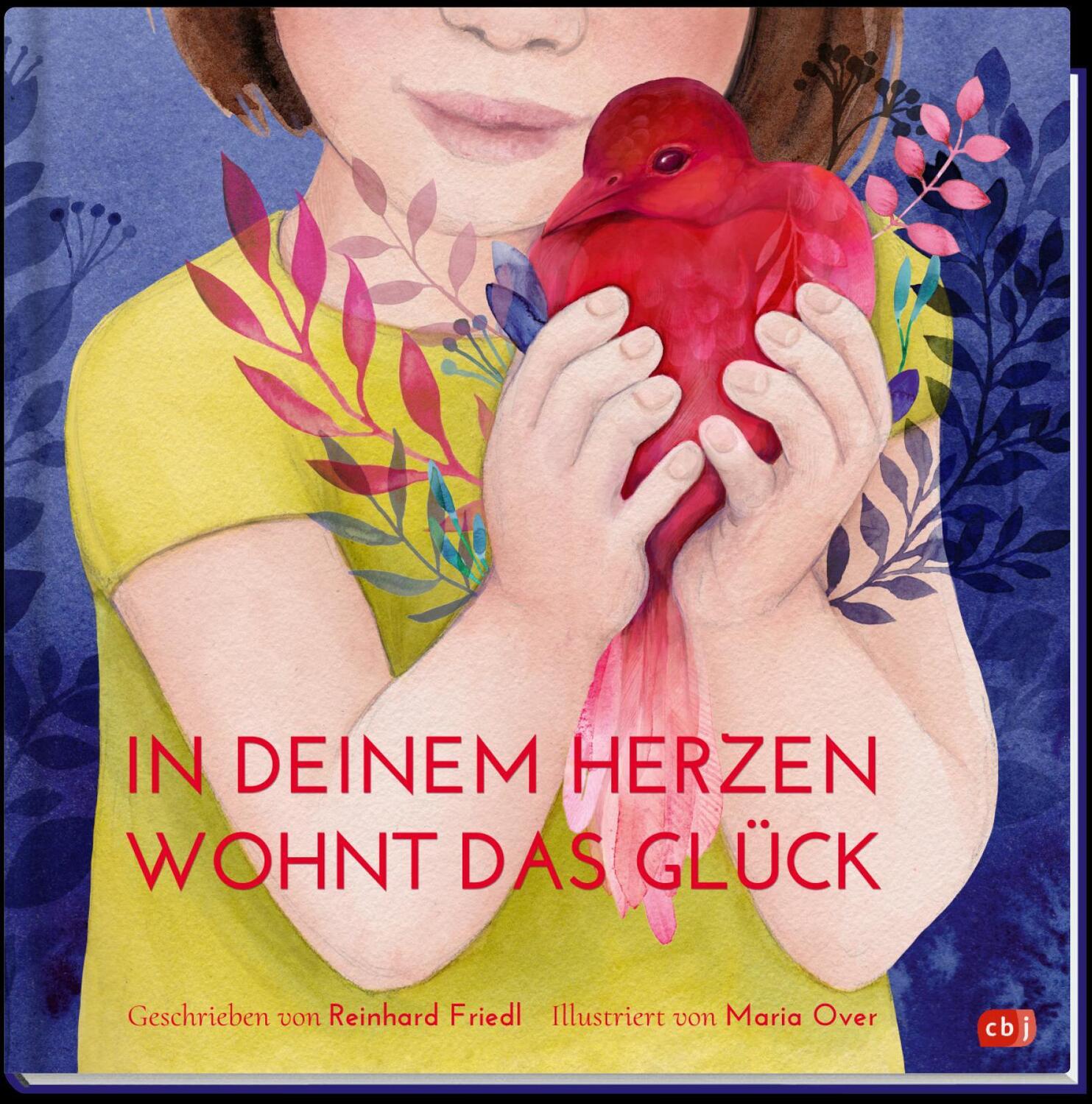 Bild: 9783570178249 | In deinem Herzen wohnt das Glück | Reinhard Friedl | Buch | 40 S.