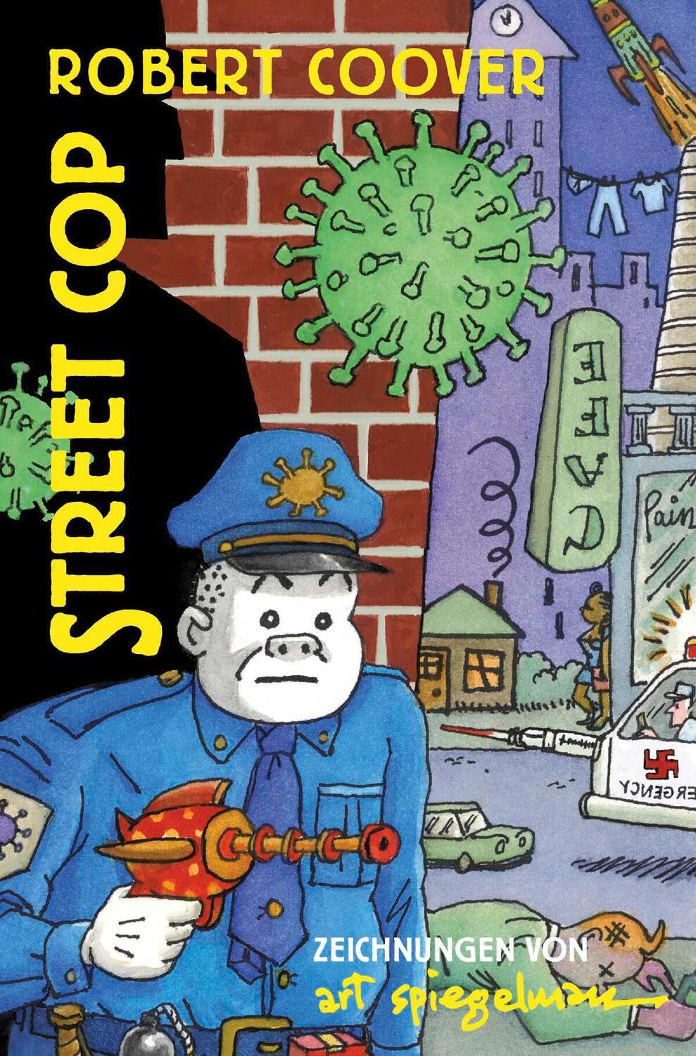 Cover: 9783103975291 | Street Cop | Art Spiegelman (u. a.) | Taschenbuch | 132 S. | Deutsch