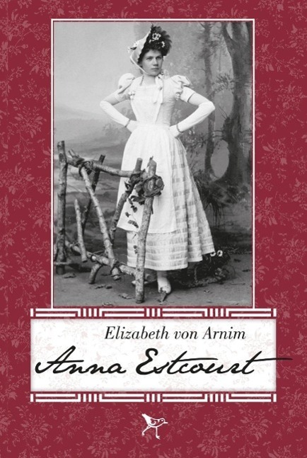 Cover: 9783941093201 | Anna Estcourt | Elizabeth von Arnim | Taschenbuch | Deutsch | 2015