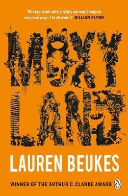 Cover: 9781405924078 | Moxyland | Lauren Beukes | Taschenbuch | Englisch | 2018