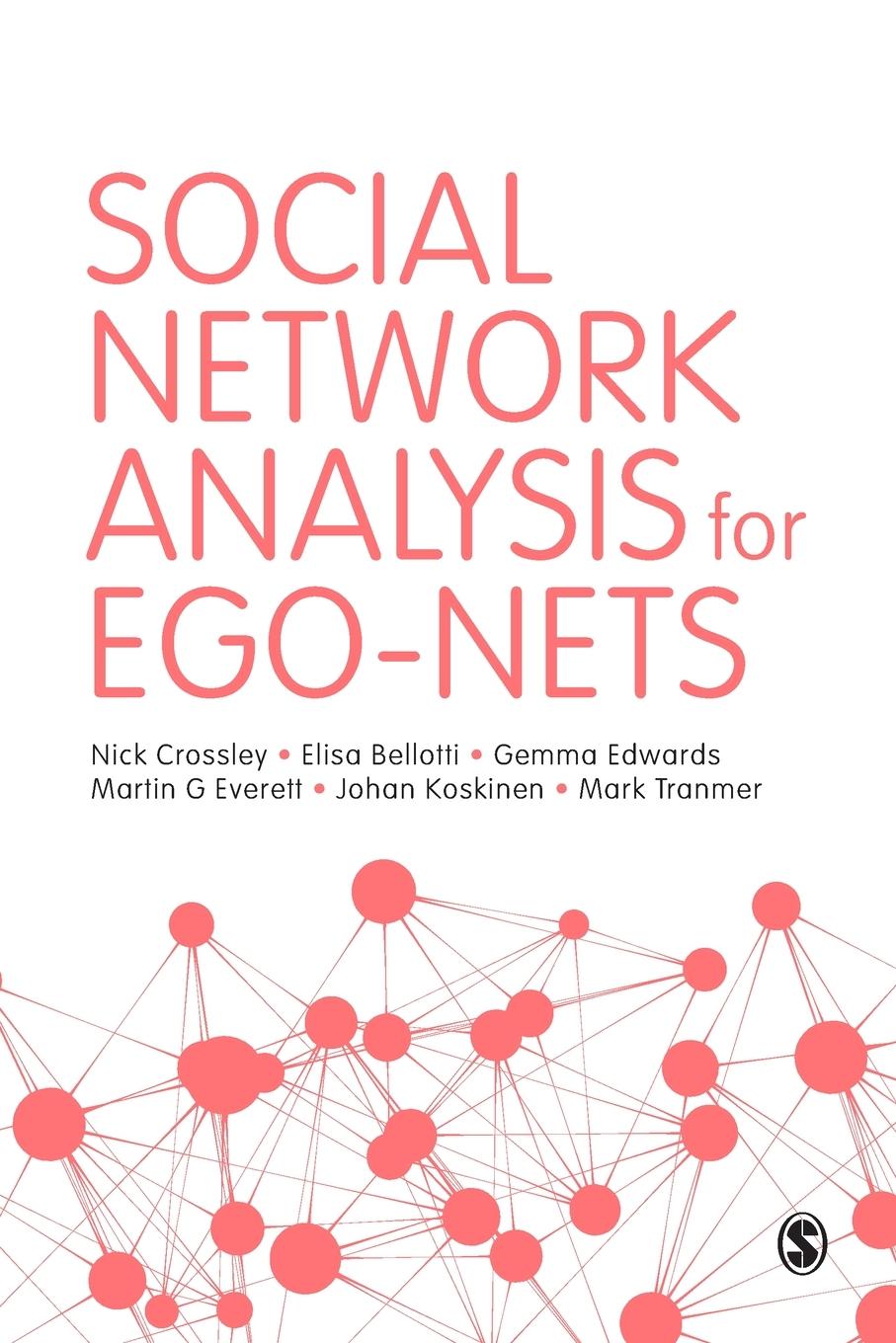 Cover: 9781446267776 | Social Network Analysis for Ego-Nets | Nick Crossley (u. a.) | Buch