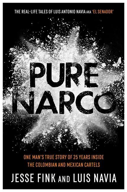 Cover: 9781789463361 | Pure Narco | Jesse Fink (u. a.) | Taschenbuch | Englisch | 2020