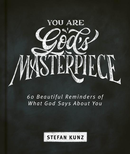 Cover: 9781684086320 | You Are God's Masterpiece - 60 Beautiful Reminders of What God Says...