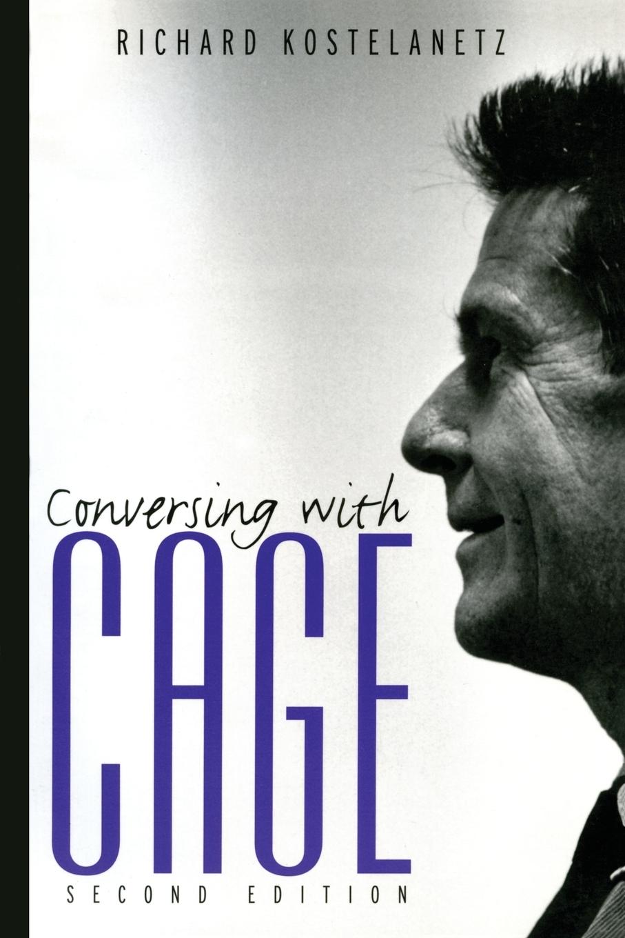 Cover: 9780415937924 | Conversing with Cage | Richard Kostelanetz | Taschenbuch | Paperback