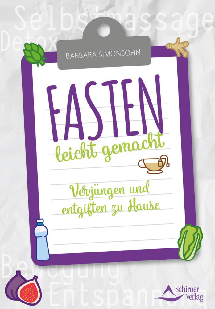 Cover: 9783843451505 | Fasten leicht gemacht | Verjüngen und entgiften zu Hause | Simonsohn