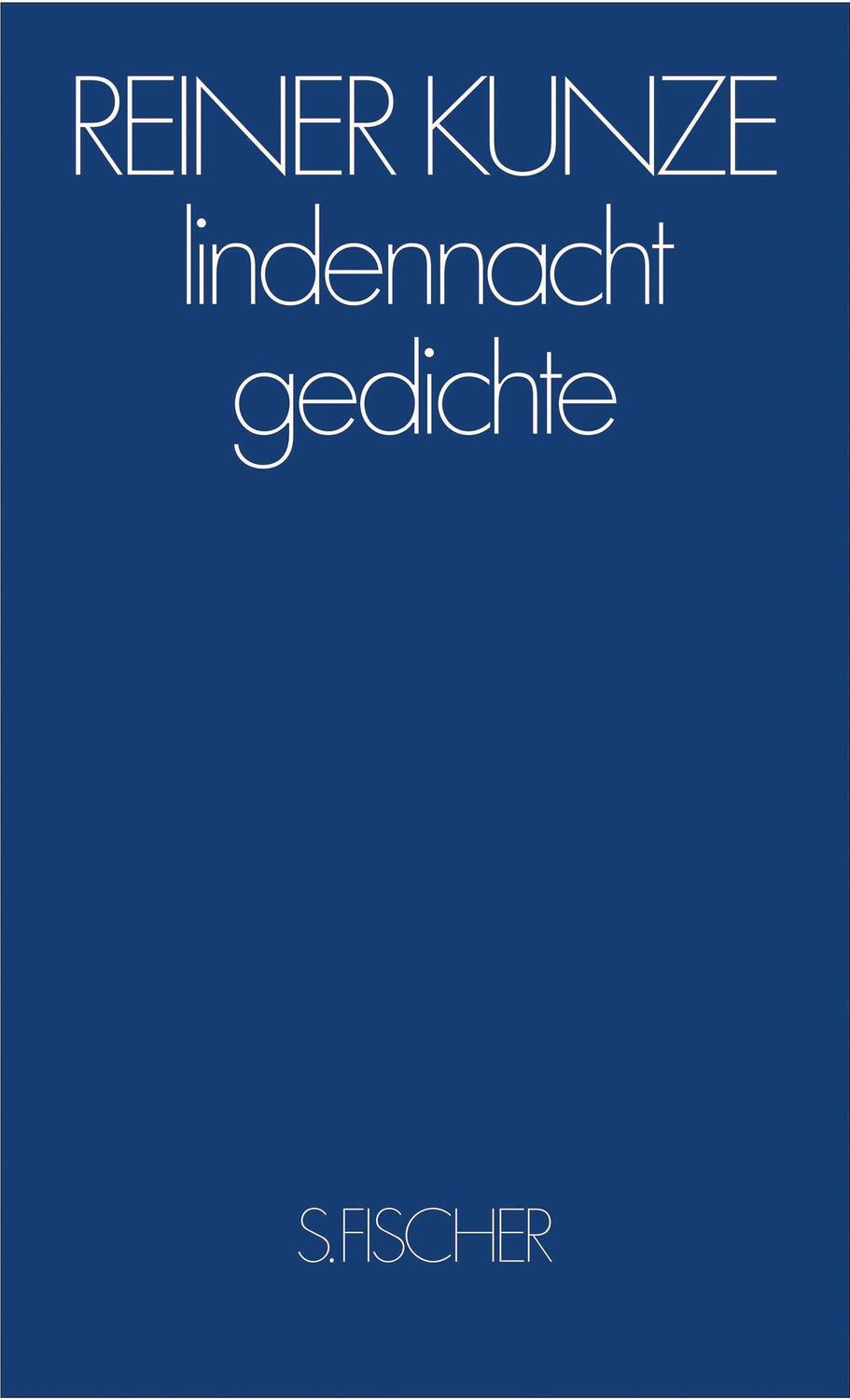 Cover: 9783100420244 | lindennacht | Gedichte | Reiner Kunze | Buch | Lesebändchen | 111 S.