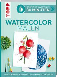 Cover: 9783772468742 | Schnelles Wissen in 30 Minuten - Watercolor malen | Andrea Schlemmer