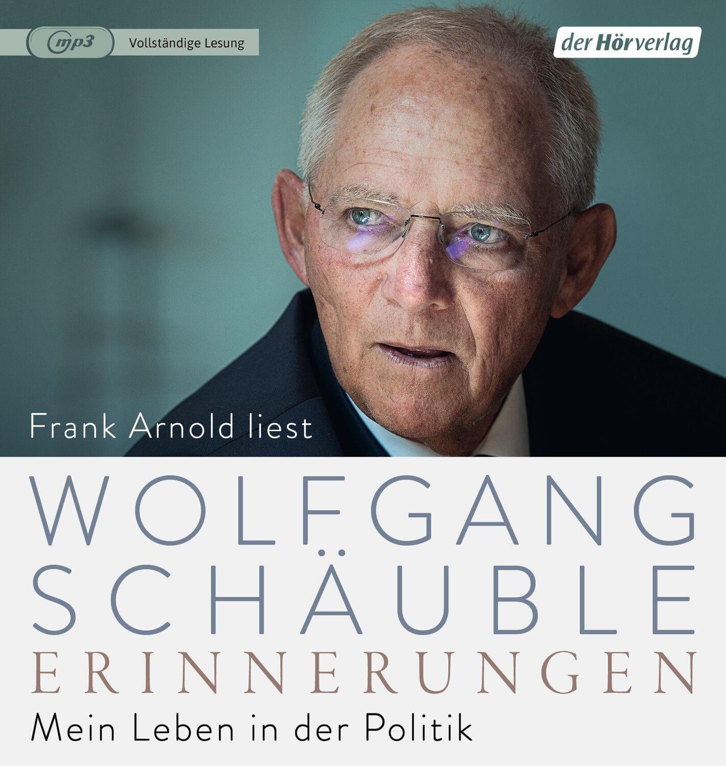 Bild: 9783844552447 | Erinnerungen | Mein Leben in der Politik | Wolfgang Schäuble | MP3