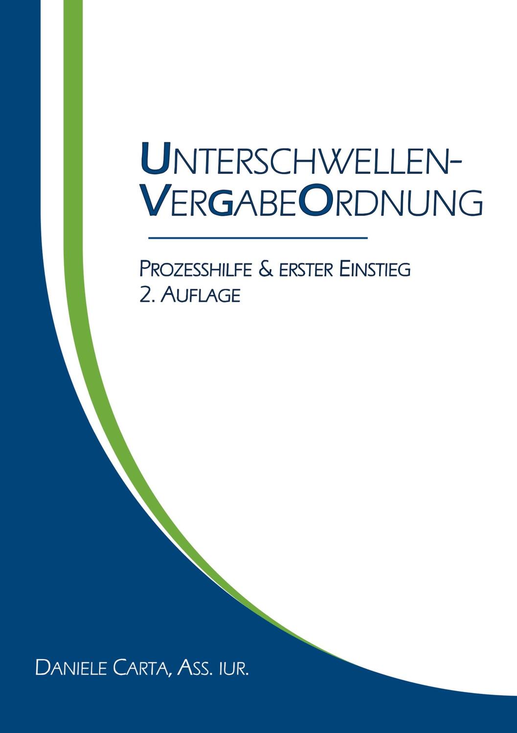 Cover: 9789403653518 | Unterschwellenvergabeordnung (UVgO) | Daniele Carta | Taschenbuch