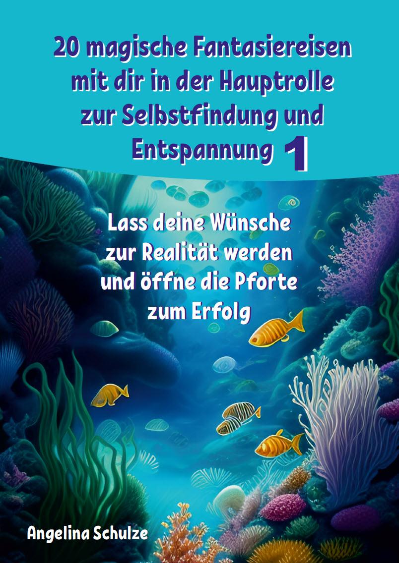 Cover: 9783967382426 | 20 magische Fantasiereisen mit dir in der Hauptrolle zur...