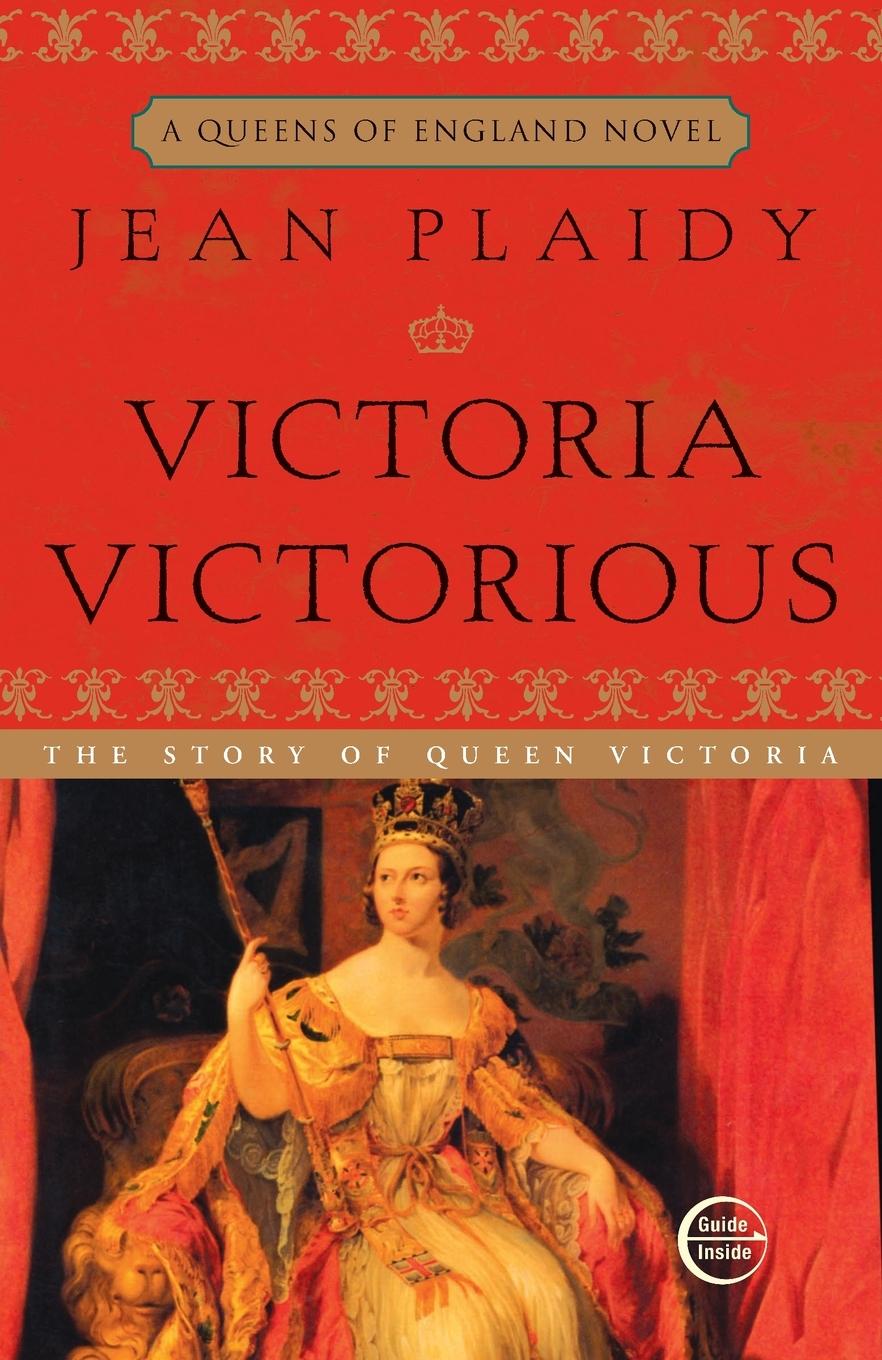 Cover: 9780609810248 | Victoria Victorious | The Story of Queen Victoria | Jean Plaidy | Buch