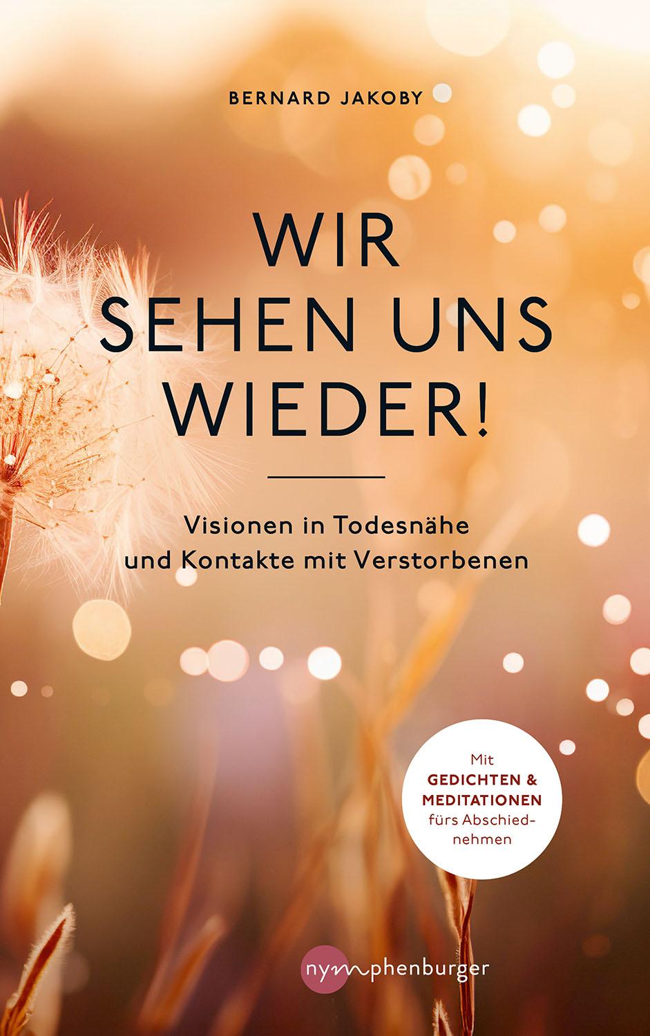 Cover: 9783968600901 | Wir sehen uns wieder! | Bernard Jakoby | Buch | 256 S. | Deutsch