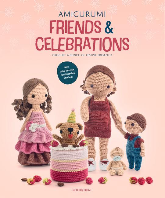 Cover: 9789491643408 | Amigurumi Friends and Celebrations | Amigurumi Com | Taschenbuch