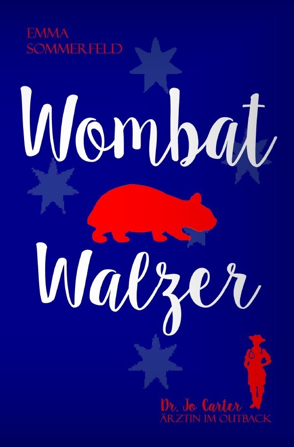 Cover: 9783759897237 | Wombatwalzer | Dr. Jo Carter - Ärztin im Outback | Emma Sommerfeld