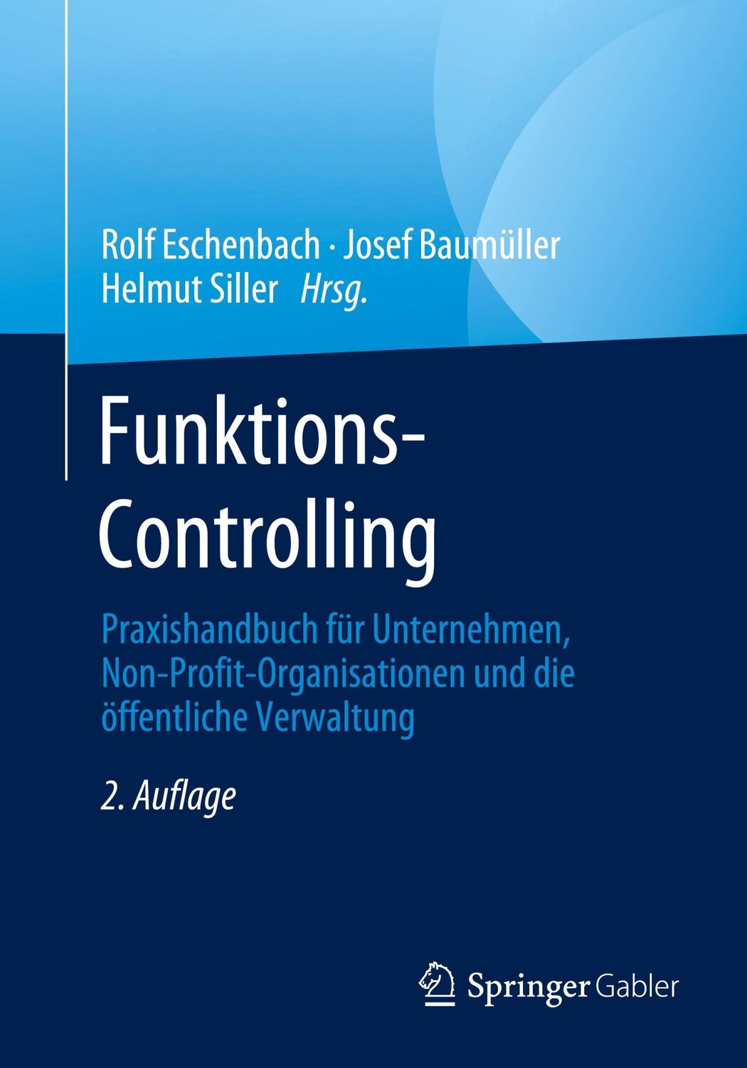 Cover: 9783658331177 | Funktions-Controlling | Rolf Eschenbach (u. a.) | Taschenbuch | ix