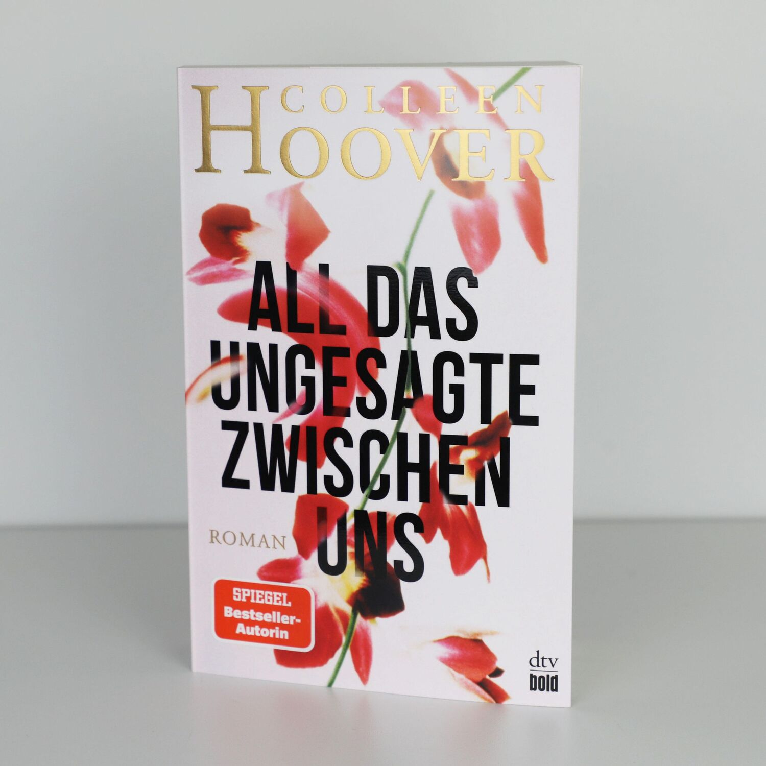 Bild: 9783423230223 | All das Ungesagte zwischen uns | Colleen Hoover | Taschenbuch | 448 S.