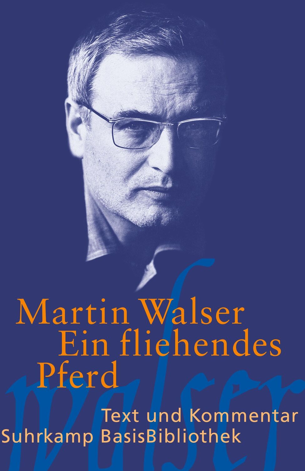 Cover: 9783518188354 | Ein fliehendes Pferd | Text und Kommentar | Martin Walser | Buch