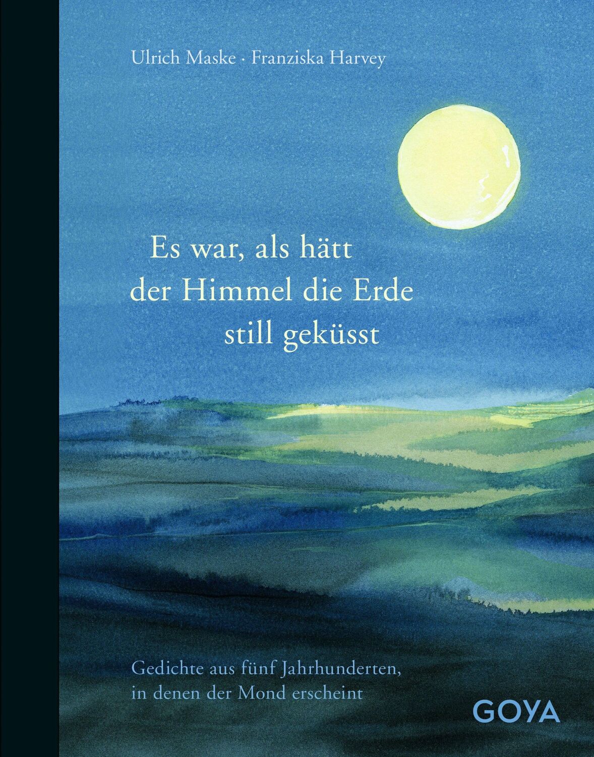 Cover: 9783833731358 | Es war als hätt der Himmel die Erde still geküsst | Maske (u. a.)