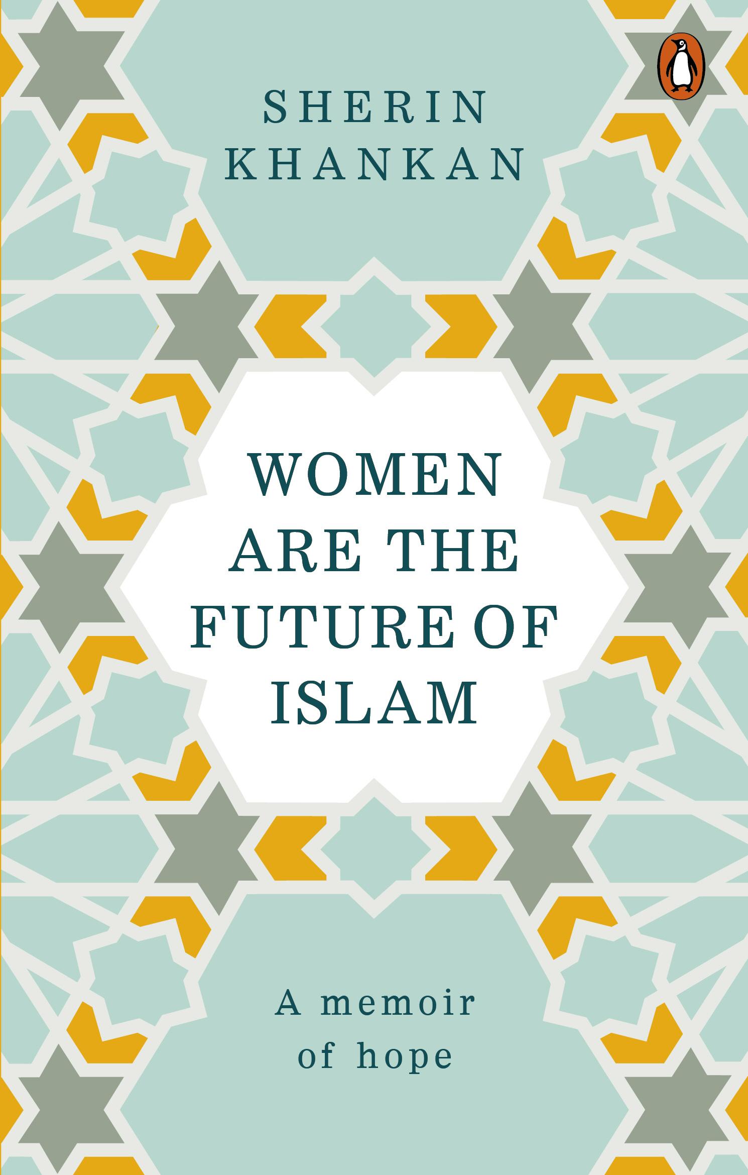 Cover: 9781846045882 | Women are the Future of Islam | Sherin Khankan | Taschenbuch | 272 S.