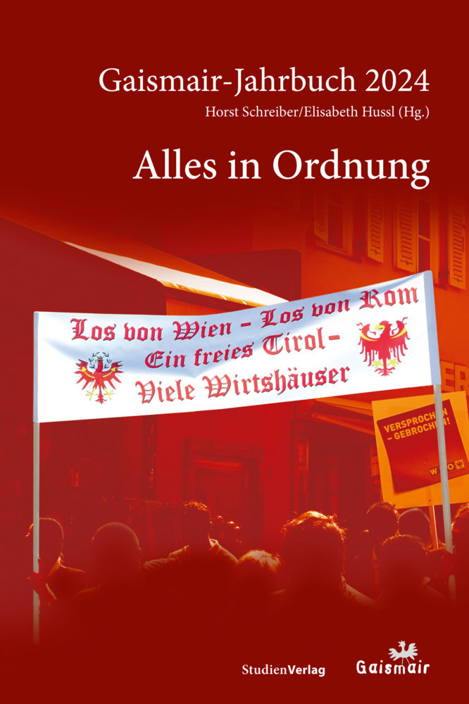 Cover: 9783706563352 | Alles in Ordnung | Gaismair-Jahrbuch 2024 | Horst Schreiber (u. a.)