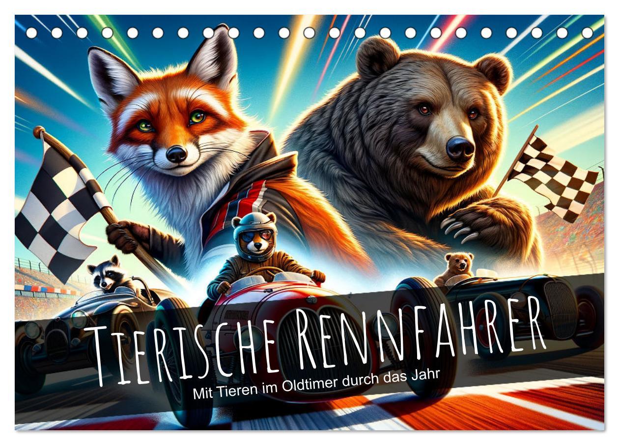 Cover: 9783383767944 | Tierische Rennfahrer - Mit Tieren im Oldtimer durch das Jahr...