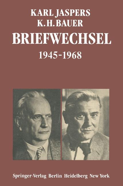 Cover: 9783540121022 | Briefwechsel 1945¿1968 | K. Jaspers (u. a.) | Taschenbuch | Paperback