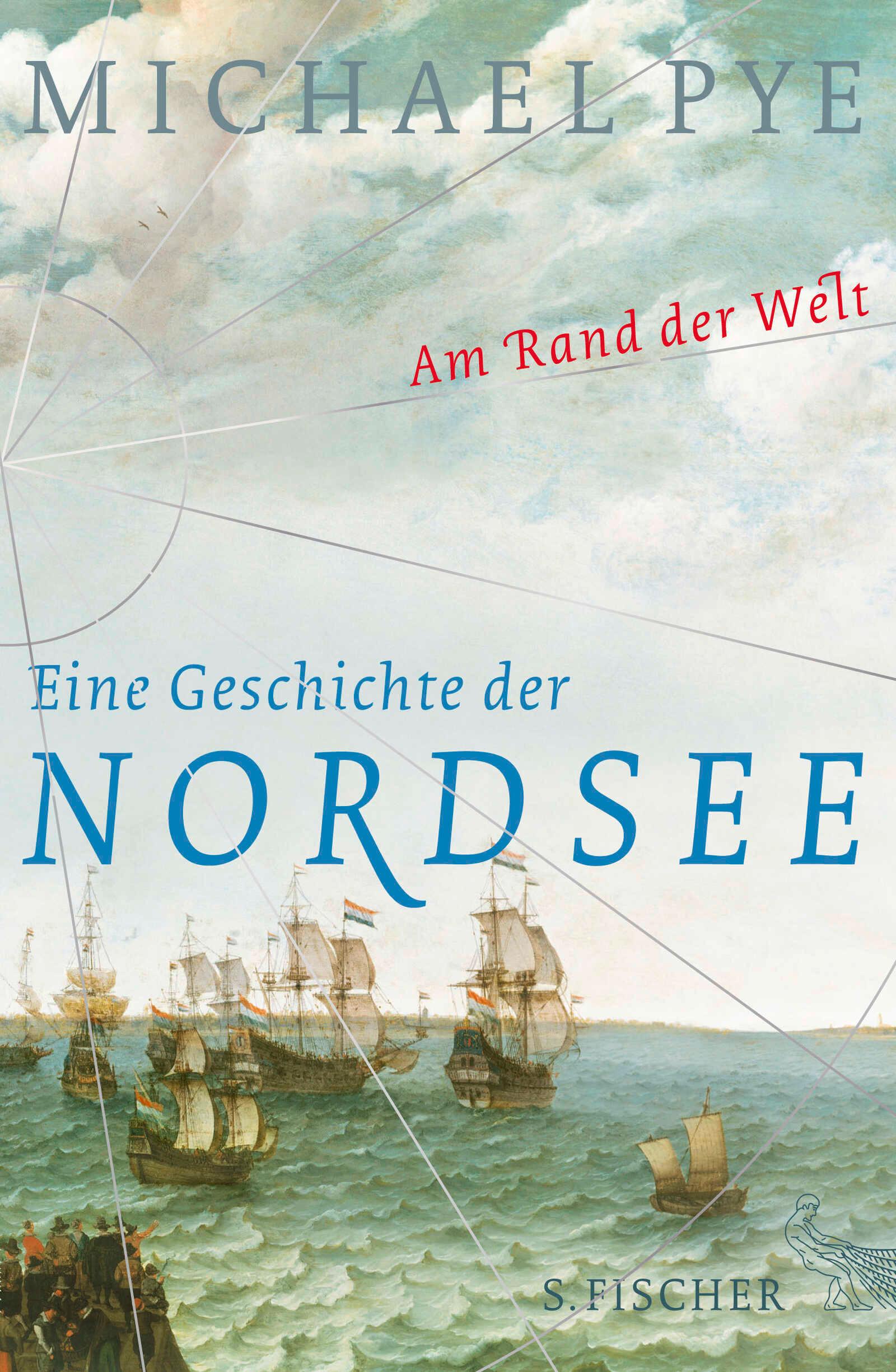 Cover: 9783100024831 | Am Rand der Welt | Eine Geschichte der Nordsee und der Anfänge Europas