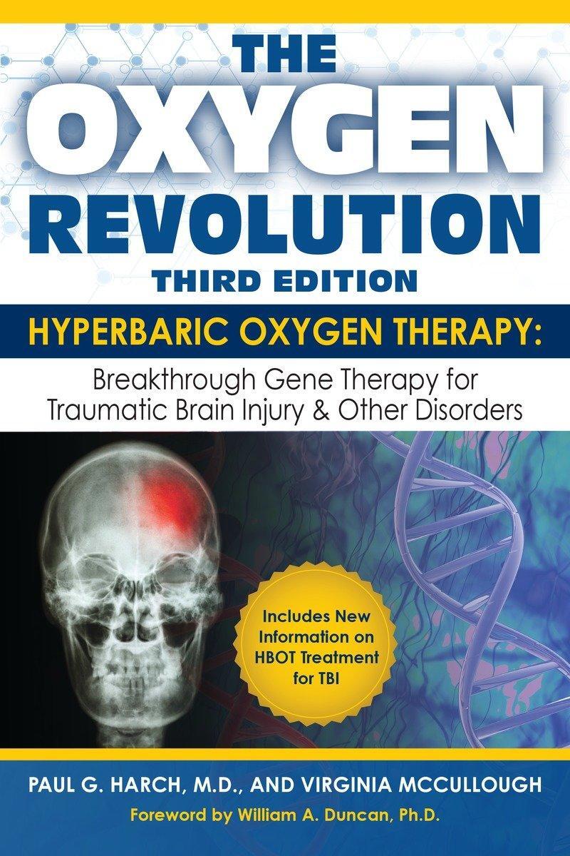 Cover: 9781578266272 | The Oxygen Revolution, Third Edition: Hyperbaric Oxygen Therapy...