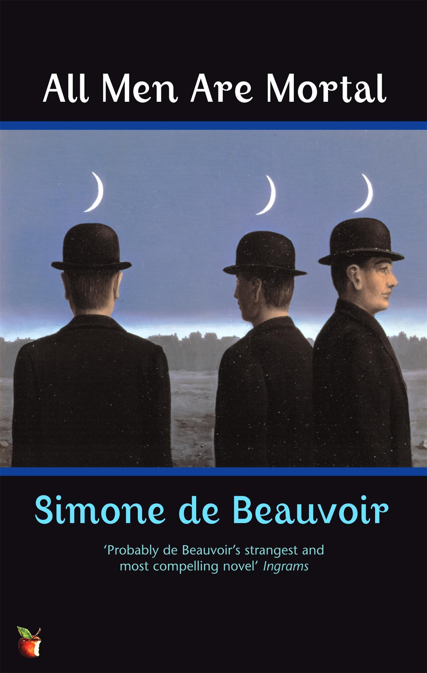 Cover: 9781860490026 | All Men Are Mortal | Simone de Beauvoir | Taschenbuch | 416 S. | 1995