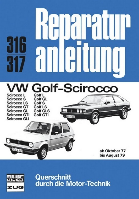 Cover: 9783716813973 | VW Golf/Scirocco 10/77 bis 8/79 | Taschenbuch | 160 S. | Deutsch