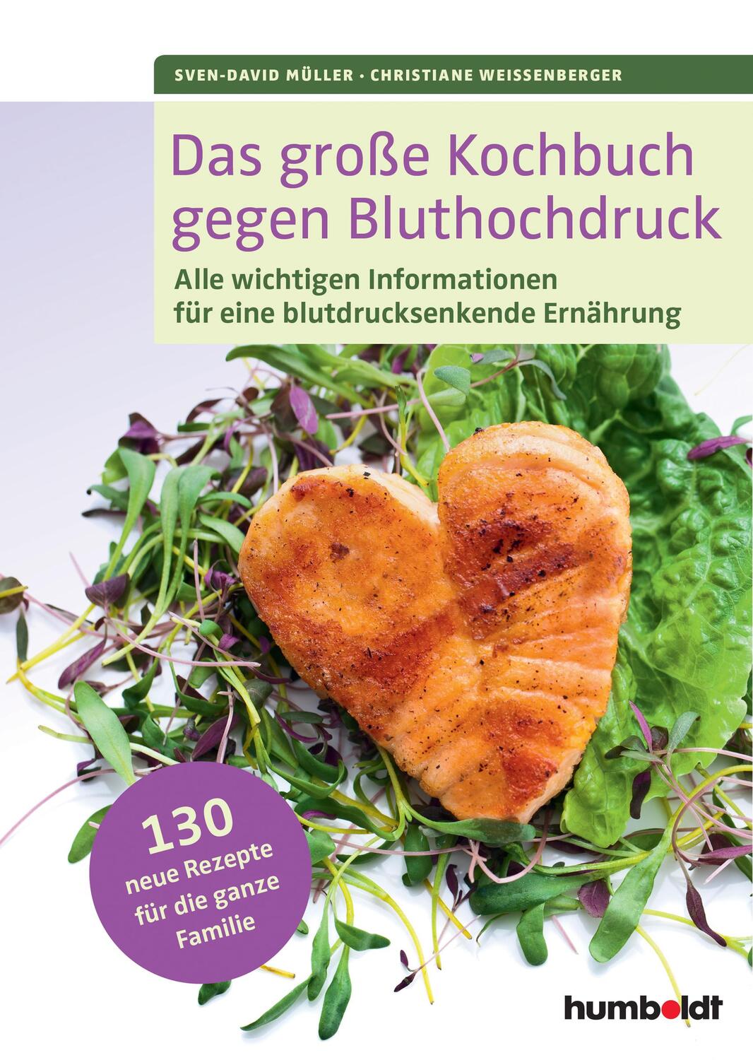 Cover: 9783899938654 | Das große Kochbuch gegen Bluthochdruck | Sven-David Müller (u. a.)