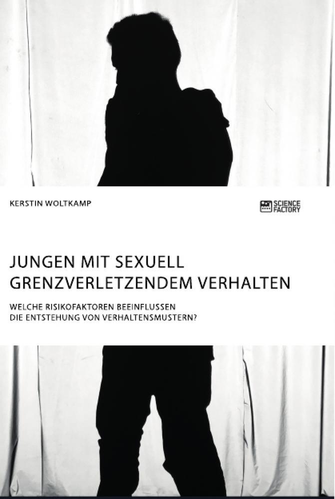 Cover: 9783956879760 | Jungen mit sexuell grenzverletzendem Verhalten. Welche...