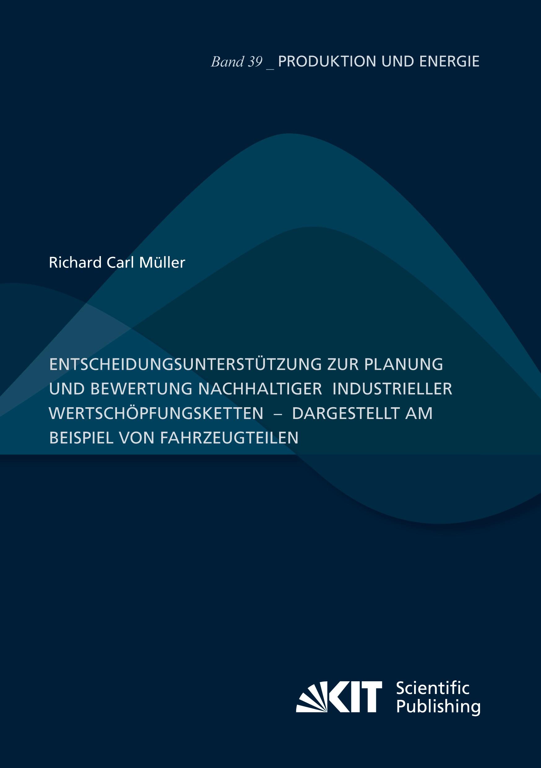 Cover: 9783731511496 | Entscheidungsunterstützung zur Planung und Bewertung nachhaltiger...