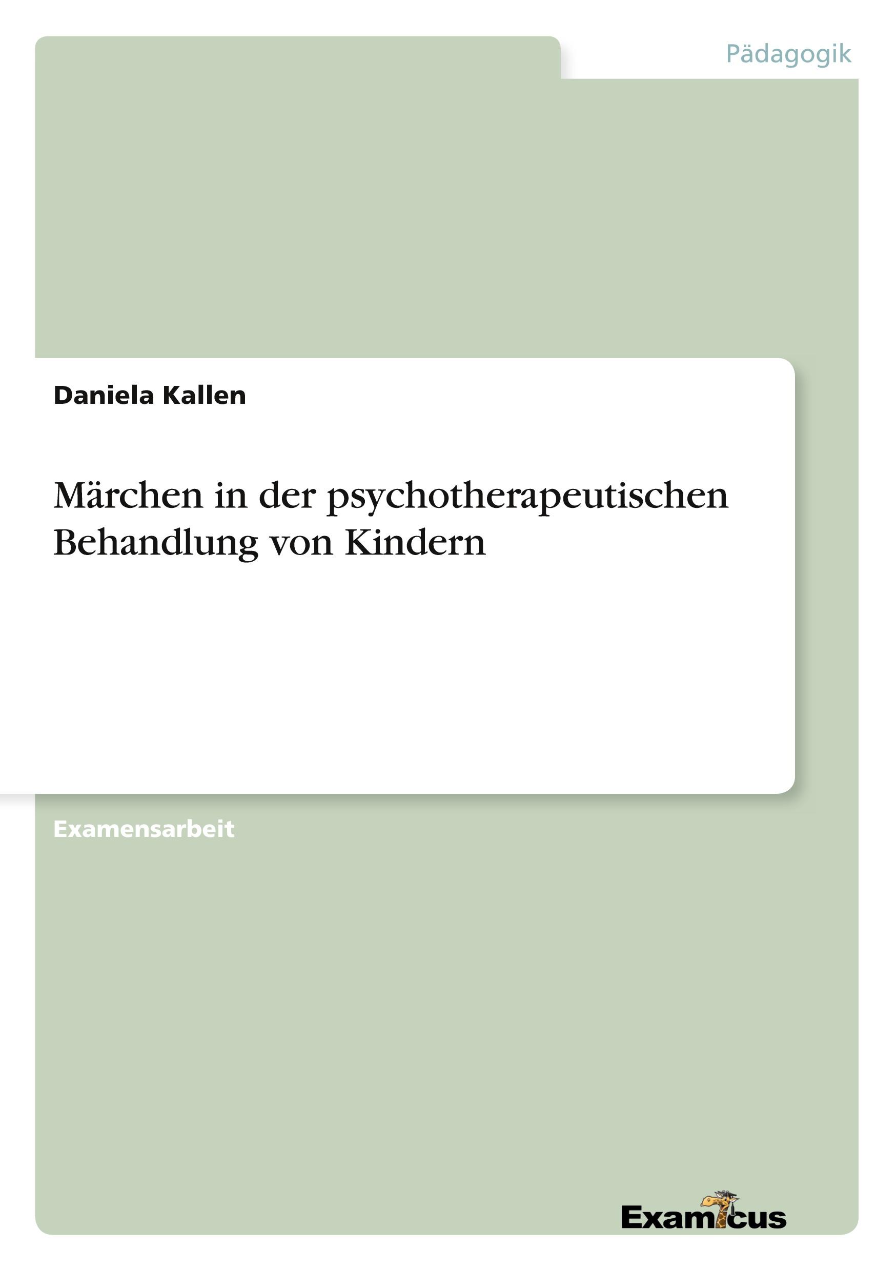 Cover: 9783867463423 | Märchen in der psychotherapeutischen Behandlung von Kindern | Kallen