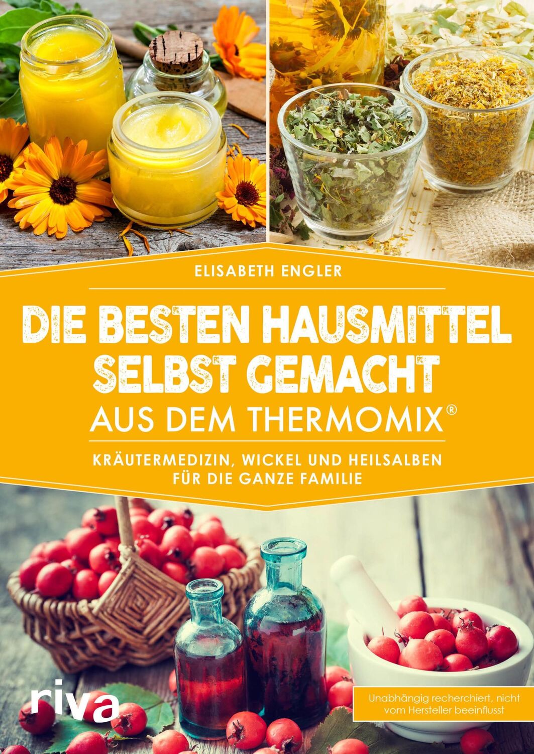 Cover: 9783742303110 | Die besten Hausmittel selbst gemacht aus dem Thermomix® | Engler