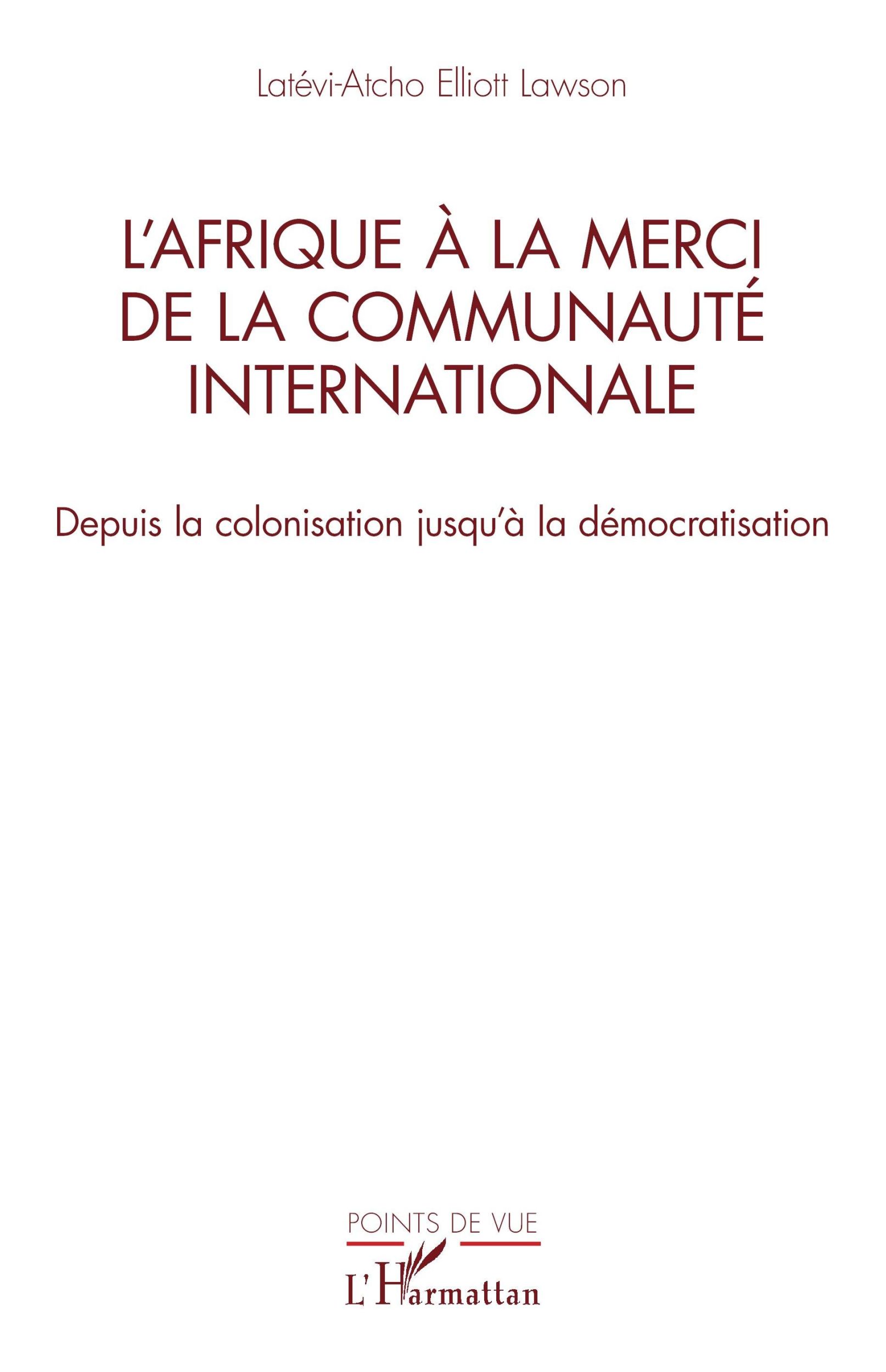 Cover: 9782336493367 | L¿Afrique à la merci de la communauté internationale | Lawson | Buch