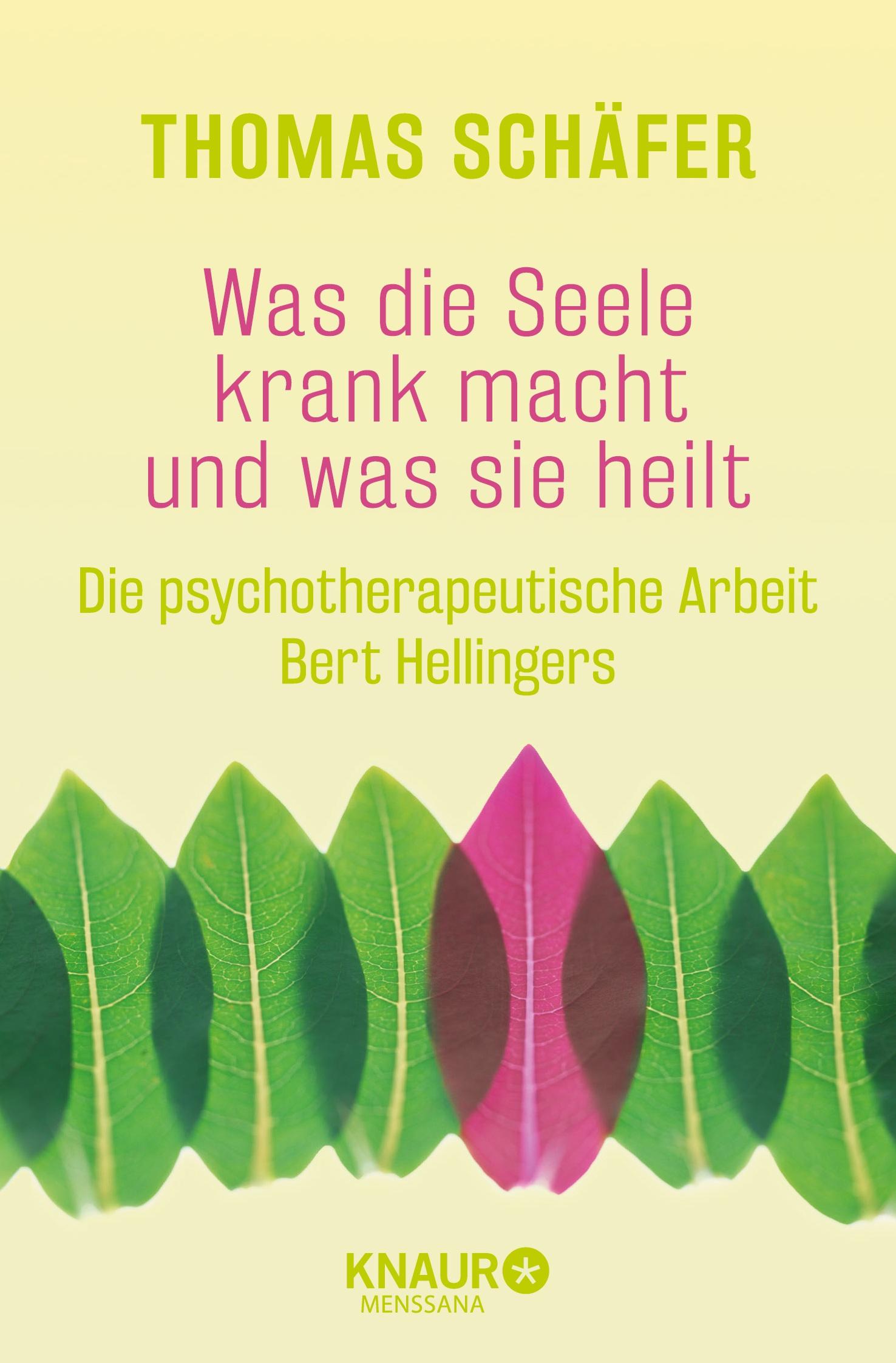 Cover: 9783426877296 | Was die Seele krank macht und was sie heilt | Thomas Schäfer | Buch