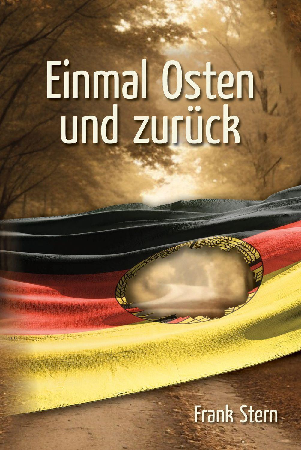 Cover: 9783959151412 | Einmal Osten und zurück | Streifzug durch mein fernes Land | Stern