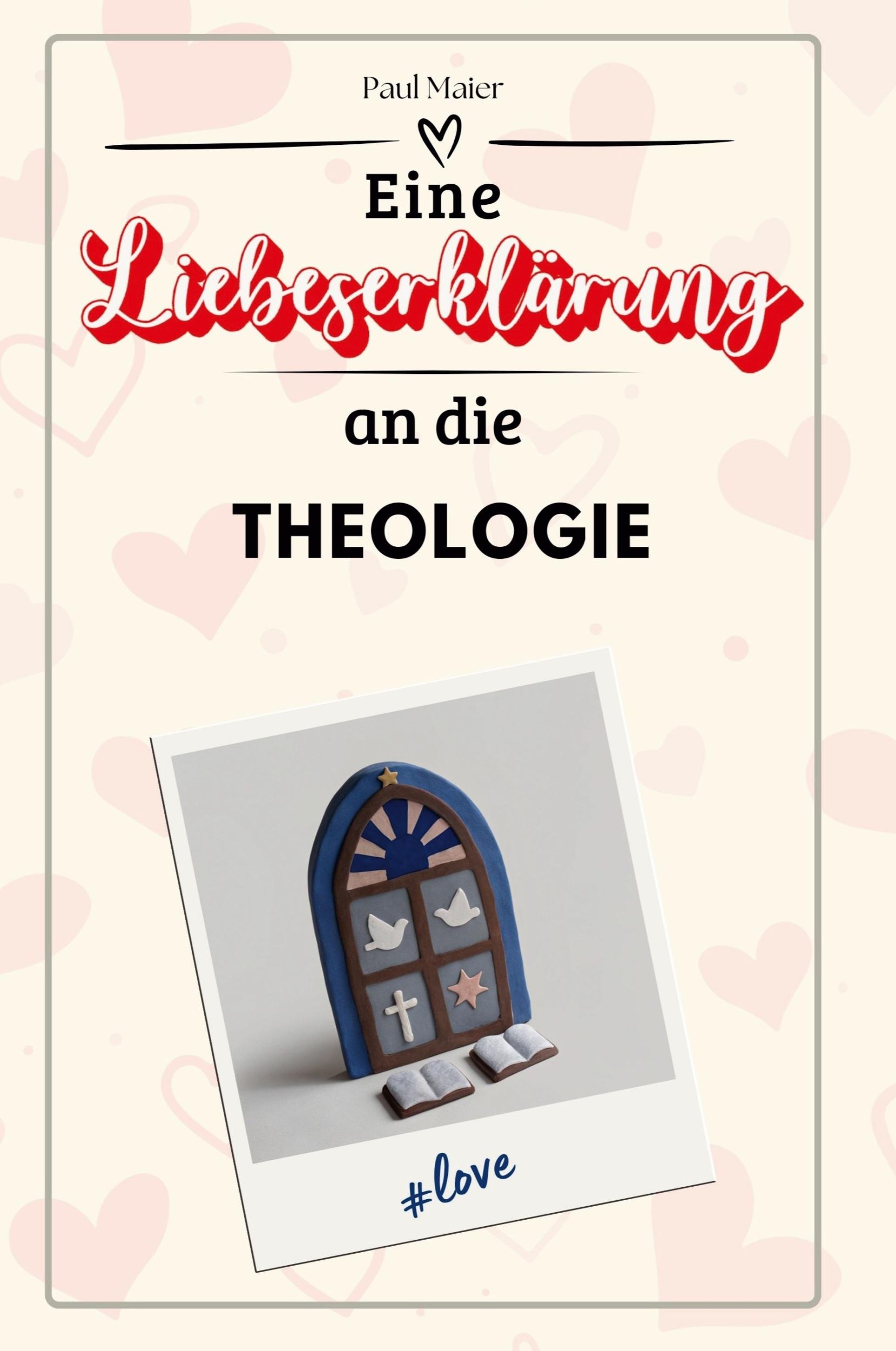 Cover: 9783759143341 | Eine Liebeserklärung an die Theologie | Paul Maier | Taschenbuch