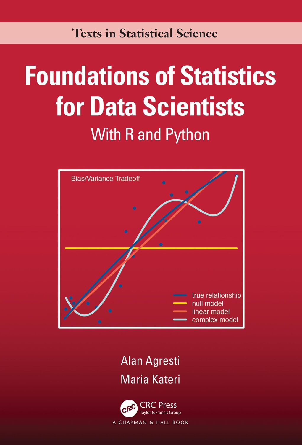 Cover: 9780367748456 | Foundations of Statistics for Data Scientists | With R and Python